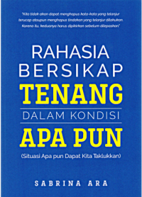 Image of Rahasia bersikap tenang dalam kondisi apapun